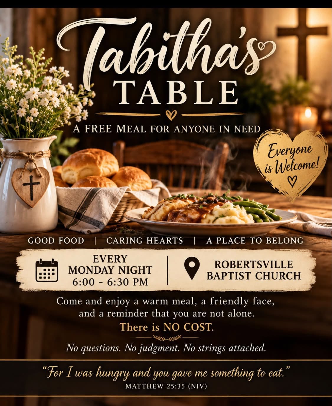 Tabithas Table free meal every Monday, 6 to 6:30 PM, Robertsville Baptist Church