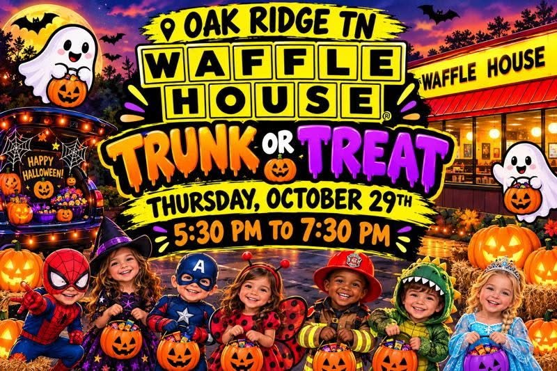 Waffle House Trunk or Treat in Oak Ridge, October 29, 5:30 to 7:30 PM
